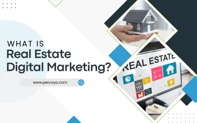 What is Real Estate Digital Marketing?