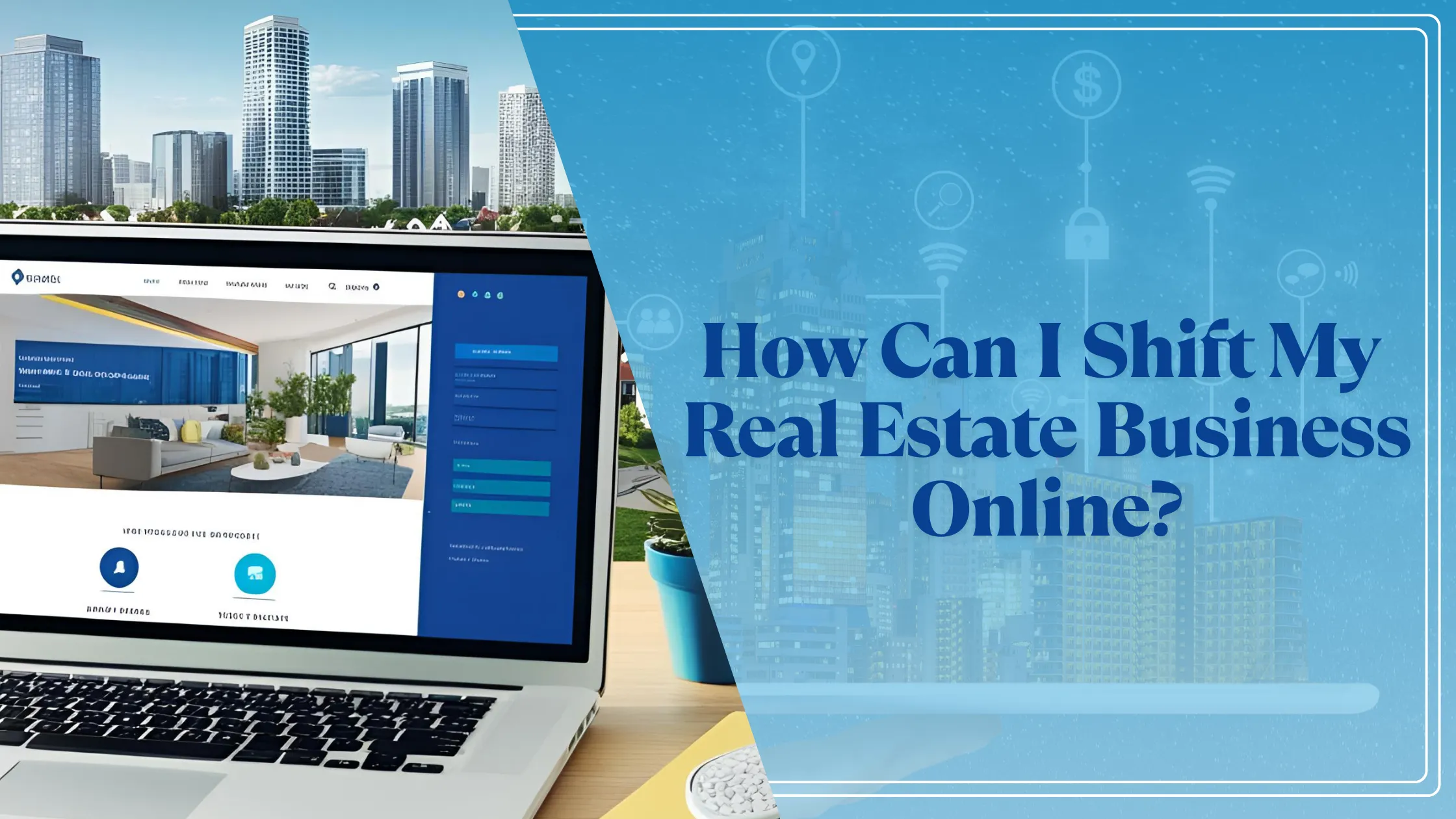 Real estate digital marketing company in India