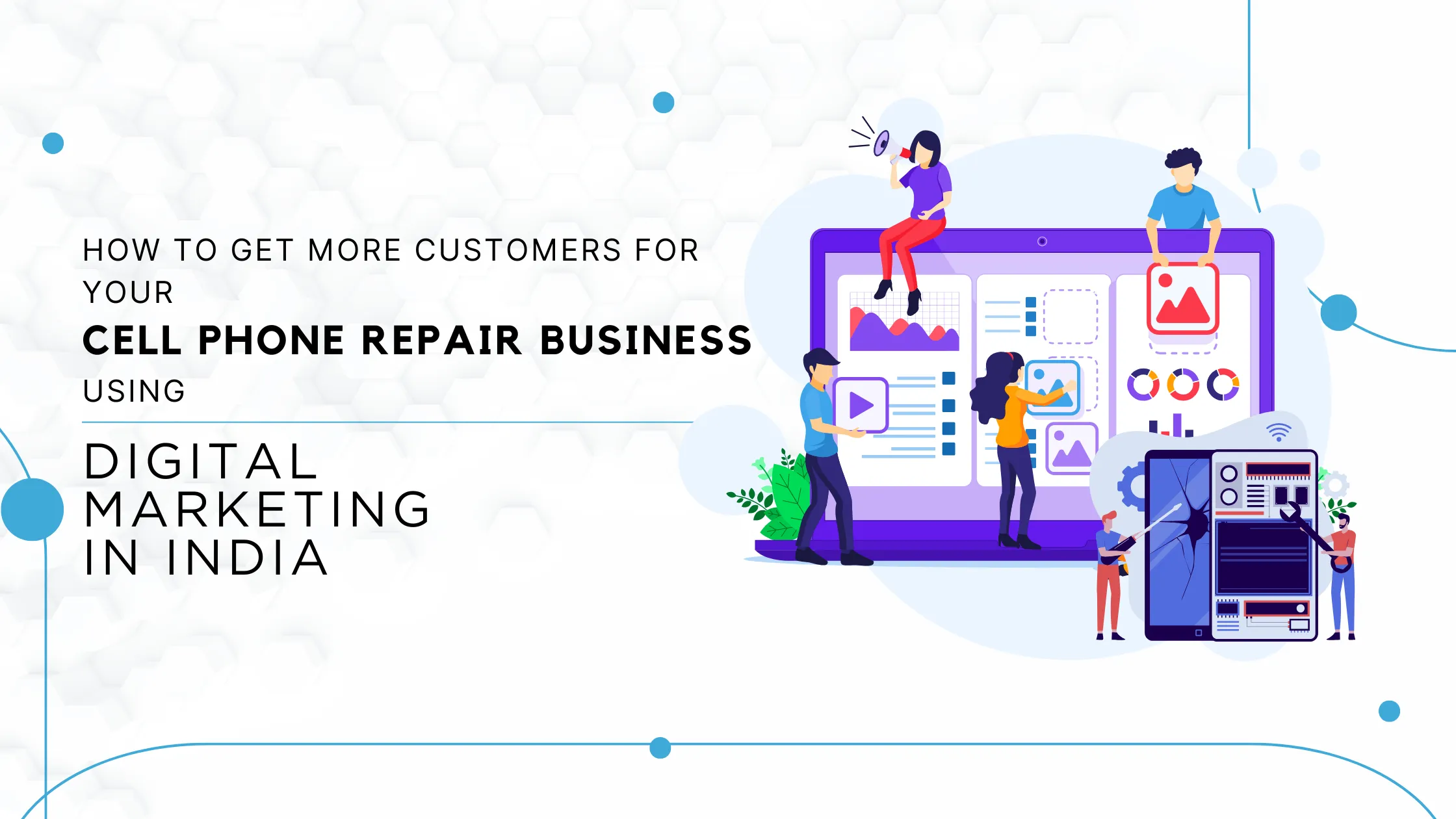 jun-25-blg-img-4 Cell Phone Repair Digital Marketing agency